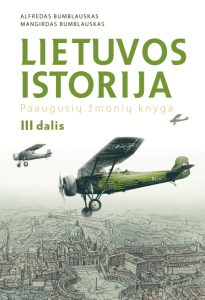 Lietuvos istorija. Paaugusių žmonių knyga, 3 dalis