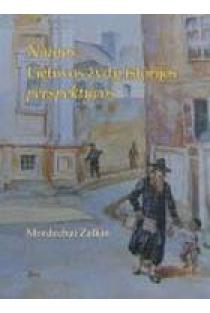 Naujos Lietuvos žydų istorijos perspektyvos | Mordechai Zalkin
