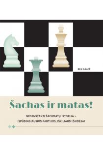 Šachas ir matas! (knyga su defektais) | Ben Graff