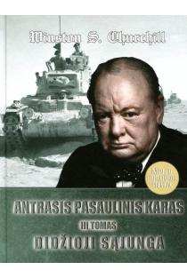 Antrasis pasaulinis karas. Didžioji Sąjunga, III tomas | Winston S. Churchill