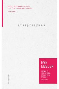 Atsiprašymas | Eve Ensler