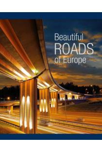 Beautiful Roads of Europe = Europos šalių keliai | Donaldas Anzdziulis
