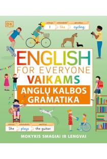 English for Everyone. Anglų kalbos gramatika vaikams | 