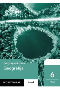 Geografija. Pratybų sąsiuvinis 6 klasei, serija Horizontai | Rima Bačkienė, Simonas Šabanovas, Vilma Pundienė