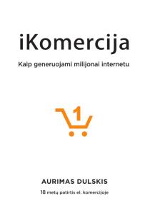 iKomercija | Aurimas Dulskis