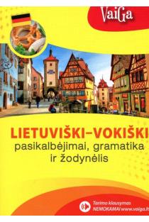 Lietuviški-vokiški pasikalbėjimai, gramatika ir žodynėlis | 