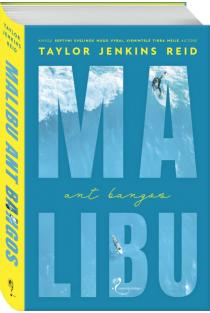 Malibu ant bangos | Taylor Jenkins Reid