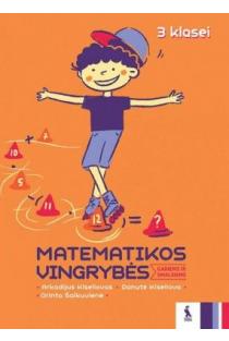 Matematikos vingrybės, 3 klasei | Arkadijus Kiseliovas, Danutė Kiseliova, Orinta Šalkuvienė