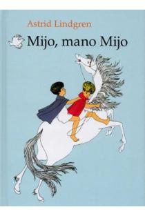 Mijo, mano Mijo | Astrid Lindgren