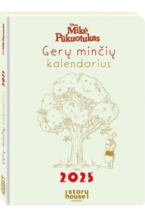 Mikė Pūkuotukas. Gerų minčių kalendorius 2025 | 