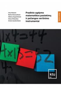 Pradinio ugdymo matematikos pasiekimų ir pažangos vertinimo instrumentai | Irina Klizienė