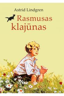 Rasmusas klajūnas | Astrid Lindgren