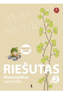 Riešutas. Matematikos vadovėlis 2 klasei, 3 dalis (atnaujinta). Serija ŠOK | 