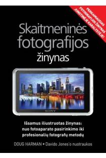 Skaitmeninės fotografijos žinynas (knyga su defektais) | Doug Harman