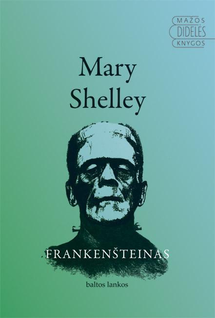 Frankensteinas Mary Shelley Patogupirkti Lt